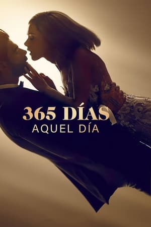365 Días: Aquel Día