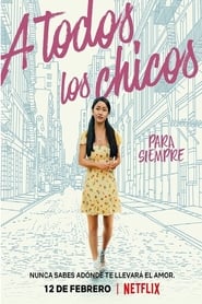 A Todos Los Chicos: Para Siempre