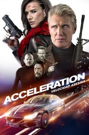 Acceleration. Velocidad Asesina