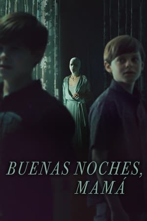 Buenas Noches, Mamá