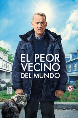 El Peor Vecino Del Mundo