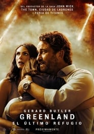Greenland: El último Refugio