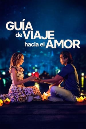Guía De Viaje Hacia El Amor
