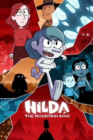 Hilda Y El Rey De La Montaña