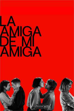 La Amiga De Mi Amiga