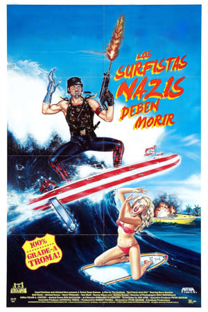Los Surfistas Nazis Deben Morir