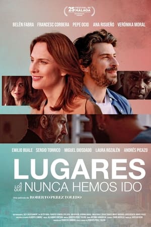 Lugares A Los Que Nunca Hemos Ido
