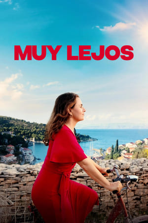 Muy Lejos De Aquí