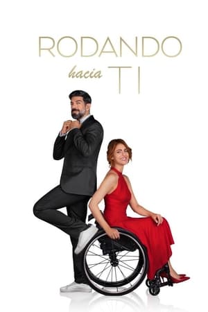 Rodando Hacia Ti