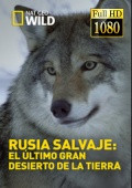 Rusia Salvaje El Ultimo Gran Desierto De La Tierra [HDTV 1080p][Cap.101 104][AC3 5.1 Castellano][www.descargas2020.com]