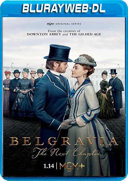 Belgravia The Next Chapter