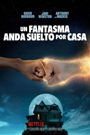 Un Fantasma Anda Suelto Por Casa