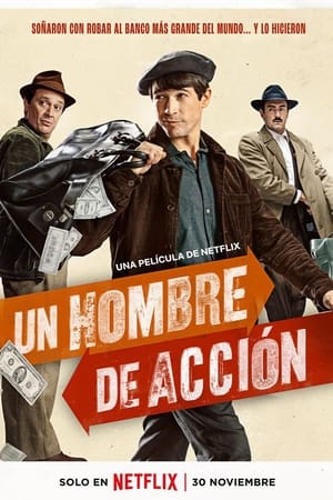 Un Hombre De Acción