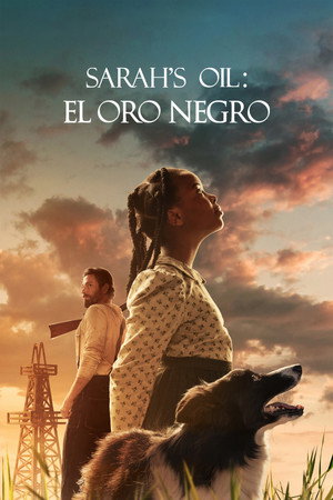 Sarahs Oil: El Oro Negro