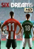 Six Dreams Temporada 1 [HDTV 720p][Cap.102 106][AC3 5.1 Castellano]
