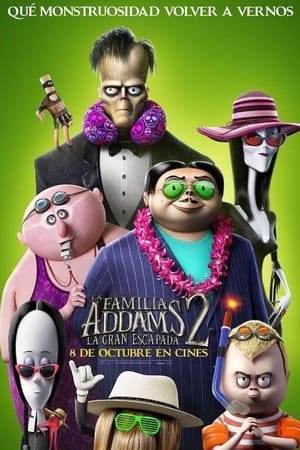 La familia Addams 2: La gran escapada