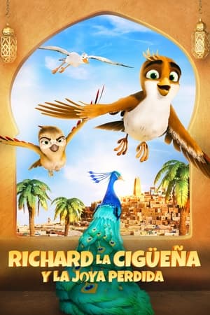 Richard la cigüeña y la joya perdida